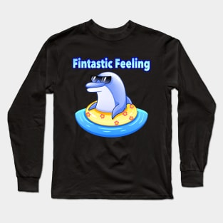 Fintastic Feeling Funny Dolphin Long Sleeve T-Shirt